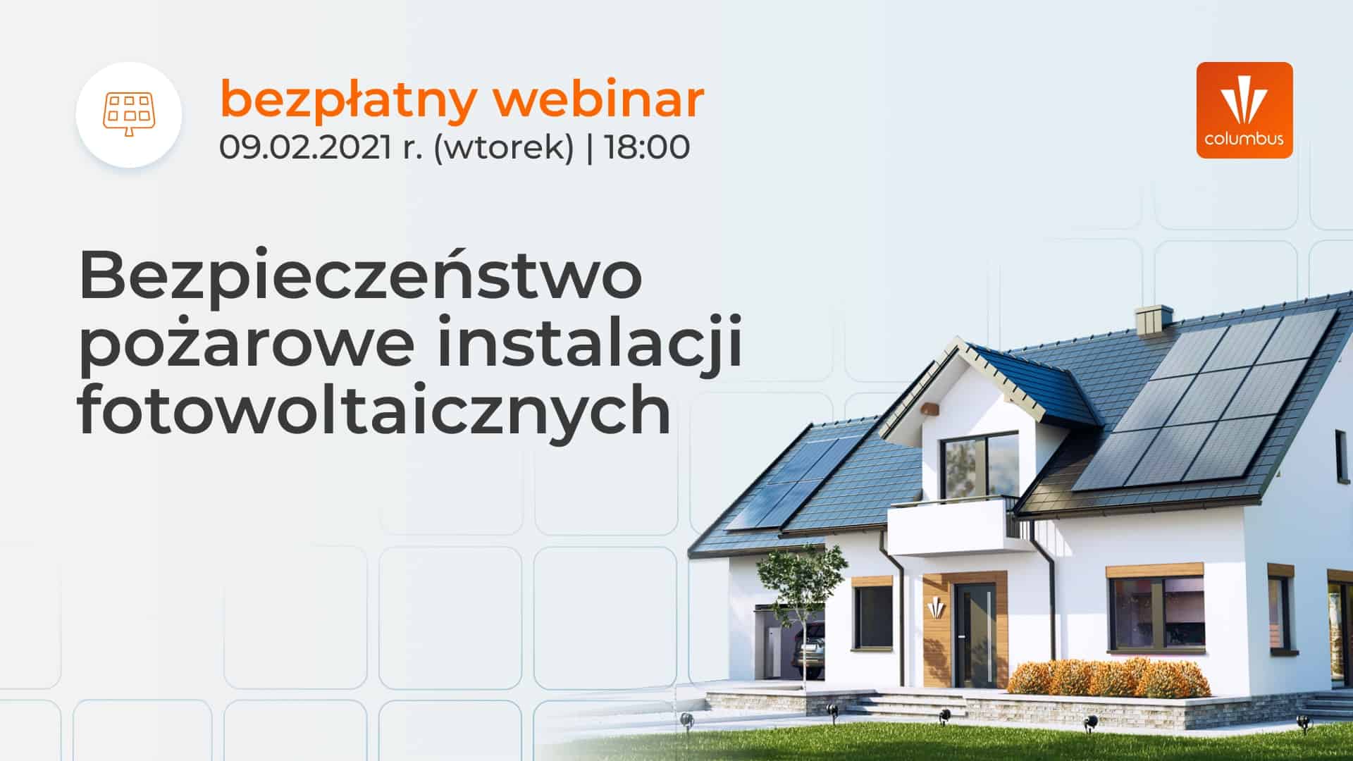 Webinar – bezpieczeństwo pożarowe fotowoltaiki