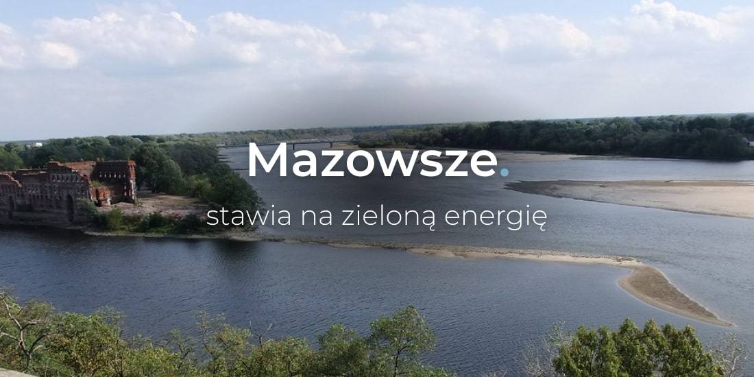 Fotowoltaika – mazowieckie stawia na prąd z OZE