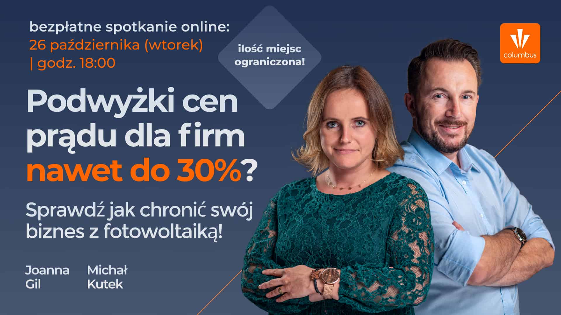 Spotkanie online – Podwyżki cen prądu dla firm nawet do 30%? Jak chronić swój biznes z PV?