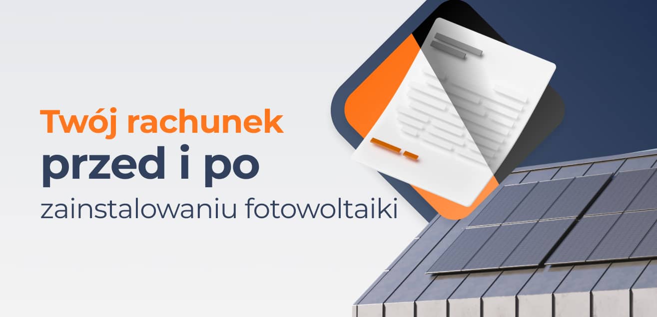 Rachunek za prąd – jak zmieni się po zainstalowaniu fotowoltaiki?