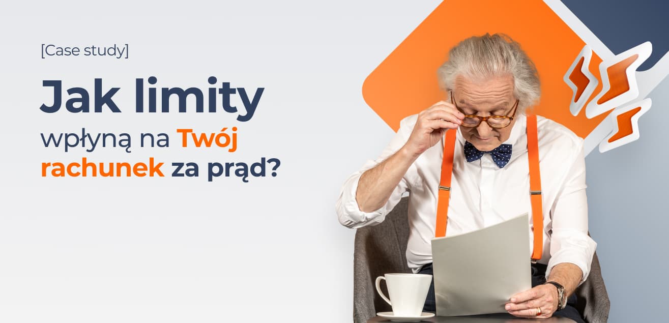 Jak limity wpłyną na Twój rachunek za prąd? [CASE STUDY]